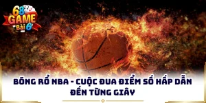 bong ro nba cuoc dua diem so hap dan den tung giay
