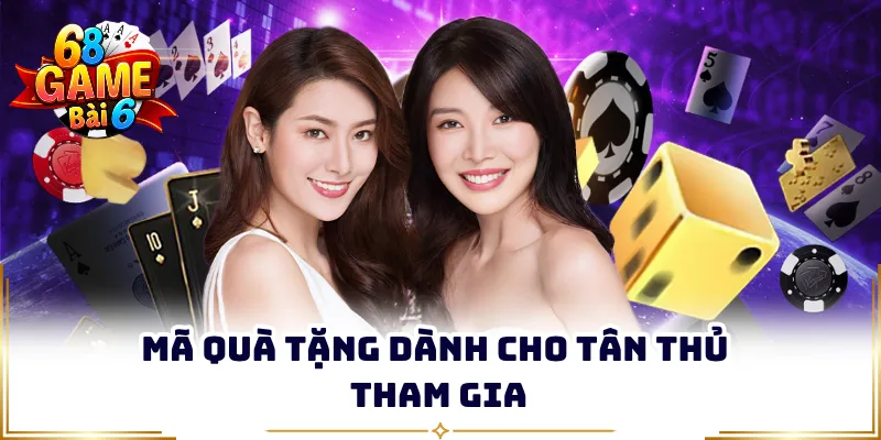 Mã quà tặng dành cho tân thủ tham gia